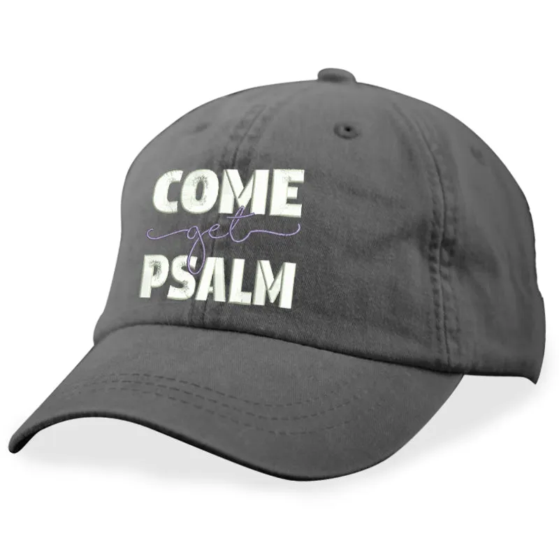 Come Get Psalm Hat