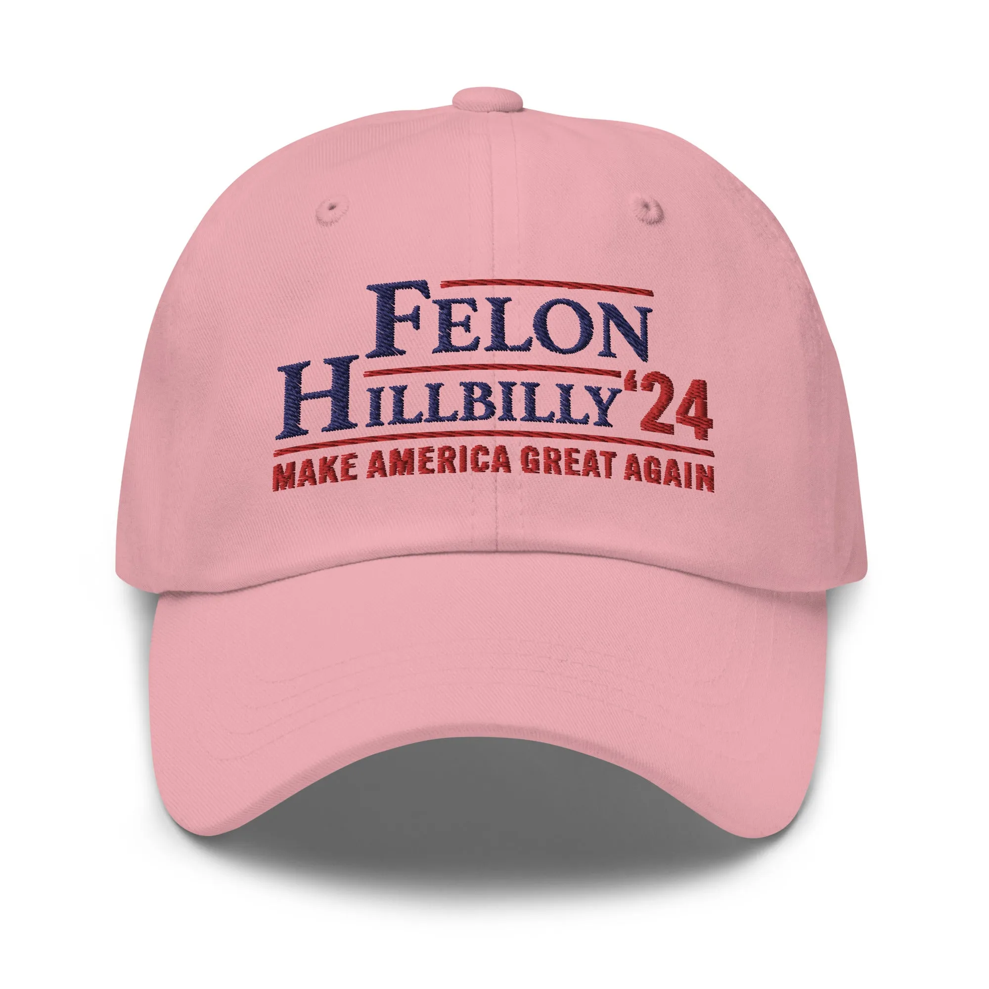 Felon - Hillbilly '24 Custom Embroidered Hat