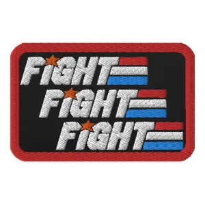 Fight Fight Fight Yo Joe! Embroidered patches