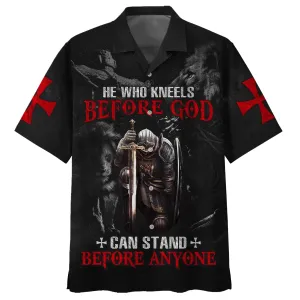 He Who Kneels Before God Can Stand Before Anyone Hawaiian Shirt - Best Hawaiian Shirts - Christian Hawaiian Shirt