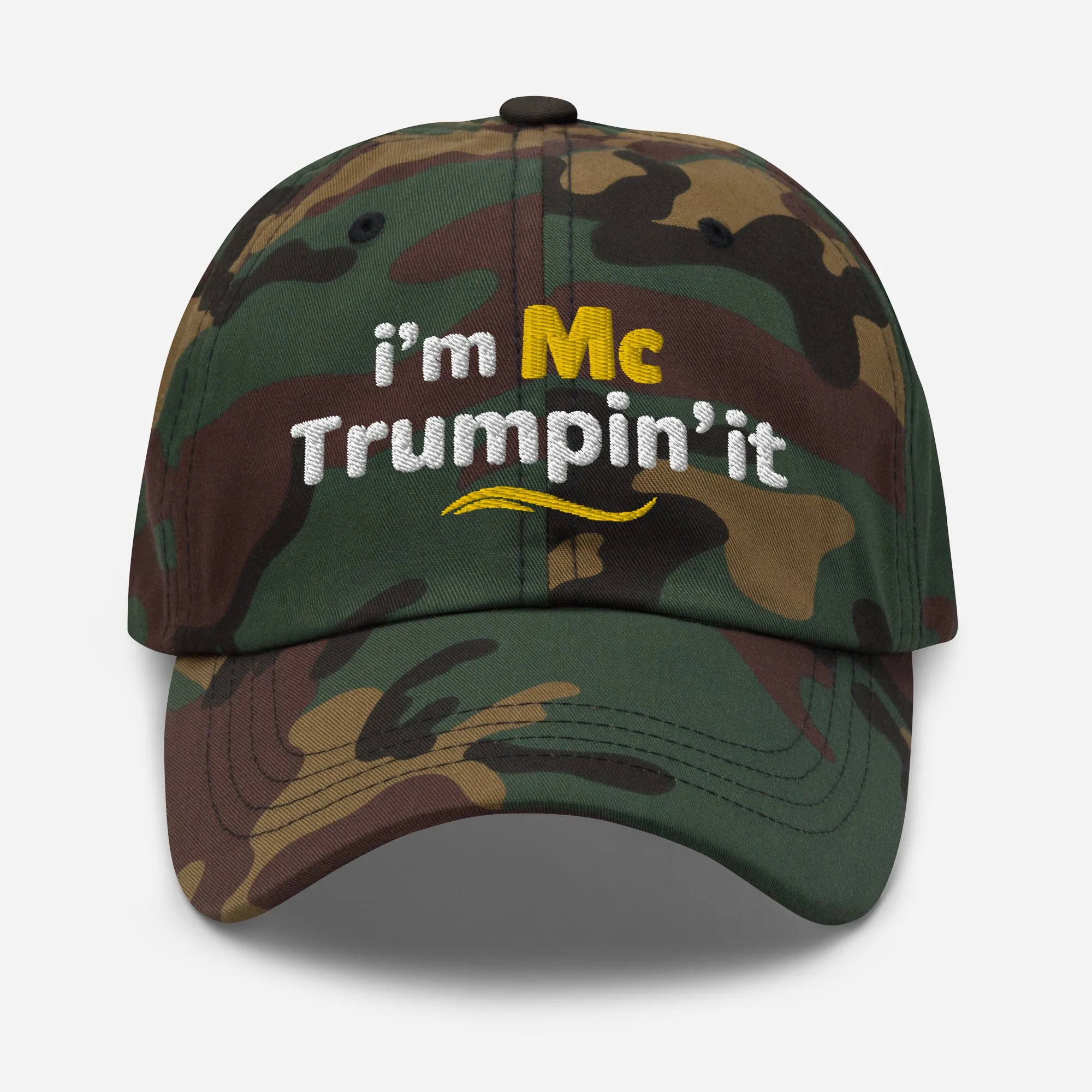 I'm McTrumpin' It Custom Embroidered Hat