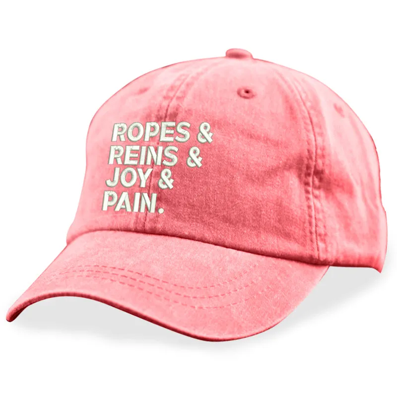 Ropes And Reins And Joy And Pain Hat