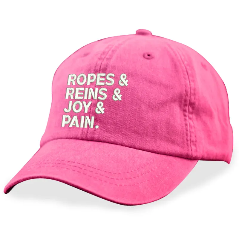 Ropes And Reins And Joy And Pain Hat